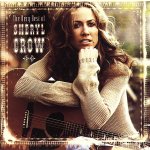 Sheryl Crow - The Very Best Of CD – Hledejceny.cz