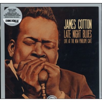 James Cotton - RSD-LATE NIGHT BLUES - LIVE AT THE LP – Zbozi.Blesk.cz