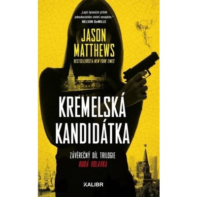 Kremelská kandidátka - Jason Matthews – Hledejceny.cz