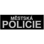 Nášivka MĚSTSKÁ POLICIE zádová velká VELCRO – Zboží Mobilmania