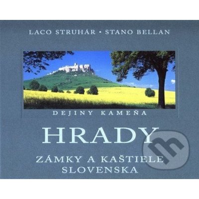 Hrady zámky a kaštiele Slovenska