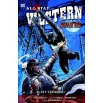 All Star Western 4 - Zlatý standard - Palmiotti Jimmy, Gray Justin – Hledejceny.cz