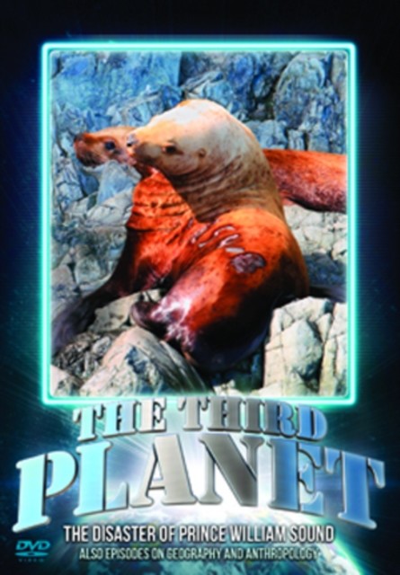 Third Planet: The Disaster of Prince William Sound DVD