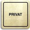 Piktogram ACCEPT Piktogram privat - zlatá tabulka - černý tisk