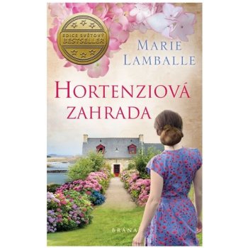 Hortenziov á zahrada - Marie Lamballe
