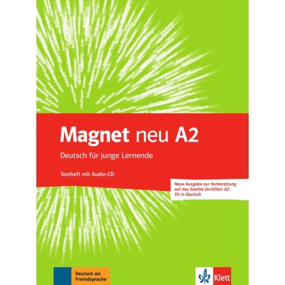 Magnet neu 2 A2 – Testheft + CD Goethe-Zert. – Zboží Mobilmania