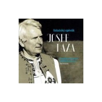 Laža Josef - Valašský zpěvák Josef Laža CD CD