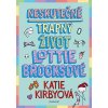 Kniha Neskutečně trapný život Lottie Brooksové - Katie Kirbyová