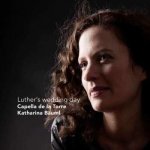 Capella De La Torre - Luther's Wedding Day CD – Hledejceny.cz