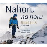 Nahoru na horu - Jaroš Radek / Macek Jiří – Hledejceny.cz