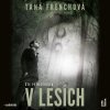 Audiokniha V lesích - Frenchová Tana - 2 - Čte Petr Jeništa