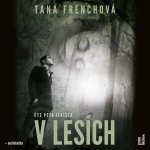 V lesích - Frenchová Tana - 2 - Čte Petr Jeništa – Zbozi.Blesk.cz