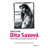 Kniha Dita Saxová dívka, která přežila válku ale ne mír Lustig Arnošt
