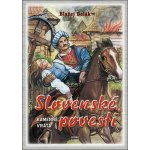 Slovenské povesti Kamenné vráta - Blažej Belák – Hledejceny.cz