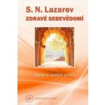 Zdravé sebevědomí - Sergej N. Lazarev – Hledejceny.cz