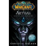 World of Warcraft: Arthas - Christie Golden – Sleviste.cz