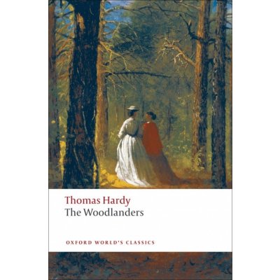 The Woodlanders - Thomas Hardy – Sleviste.cz