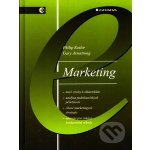 Marketing - Philip Kotler, Gary Armstrong – Hledejceny.cz