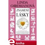 Znamení lásky - Linda Goodmanová – Hledejceny.cz