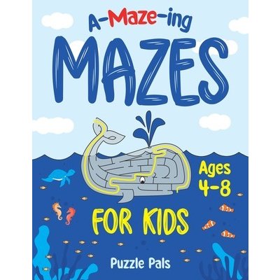 Amazing Maze Book For Kids: Outer Space, Under Water, and Jungle Themes For Kids Ages 4 - 8 Pals PuzzlePaperback – Zboží Mobilmania