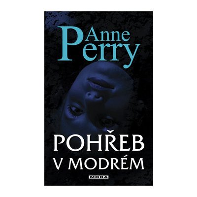 Anne Perry: Pohřeb v modrém – Zboží Mobilmania