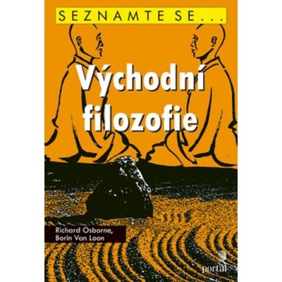 Východní filozofie Richard Osborne; Borin van Loon – Zbozi.Blesk.cz
