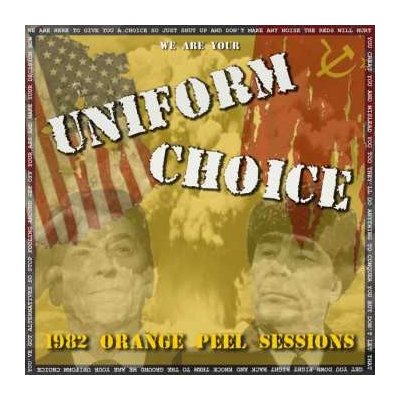 SP Uniform Choice: 1982 Orange Peel Sessions