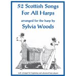 52 Scottish Songs for All Harps arranged by Sylvia Woods – Hledejceny.cz