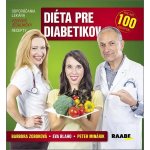 Diéta pre diabetikov - Peter Minárik, Barbora Zoboková, Eva Blaho – Hledejceny.cz