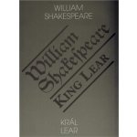 Král Lear / King Lear - William Shakespeare – Hledejceny.cz