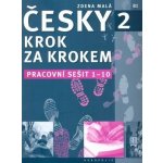 Malá Zdena: Česky krok za krokem 2 - Pracovní sešit 1-10 Kniha – Sleviste.cz