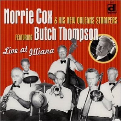 Norrie Cox & His New Orleans Stompers Featuring Butch Thompson - Live At The Ldilliana