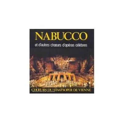 G Verdi & Chours Opera De Vie - Verdi - Nabucco Et Autres Chours CD – Hledejceny.cz
