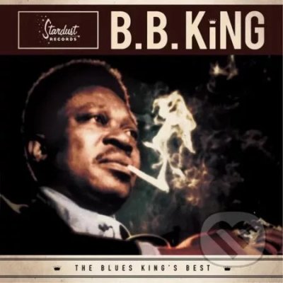 B.B. King - The Blues Kings Best - B.B. King LP – Zbozi.Blesk.cz