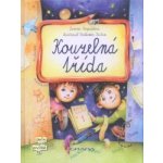 Kouzelná třída - Pospíšilová Zuzana, Trsťan Drahomír – Zboží Dáma