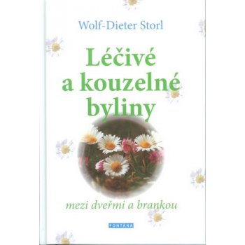 Léčivé a kouzelné byliny mezi dveřmi a brankou