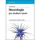 Neurologie pro studium i praxi, 2., přepracované a doplněné vydání - Seidl Zdeněk