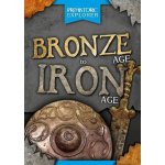 Bronze Age to Iron Age – Sleviste.cz