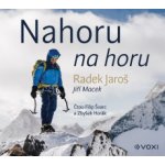 Nahoru na horu - Jaroš Radek / Macek Jiří – Hledejceny.cz