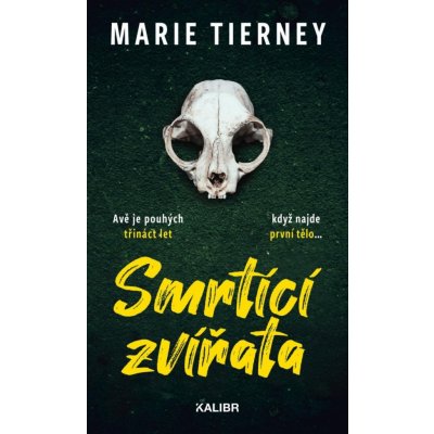 Smrtící zvířata - Marie Tierney – Hledejceny.cz