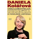 Kniha Nezaměnitelná herečka - Michaela Košťálová, Daniela Kolářová