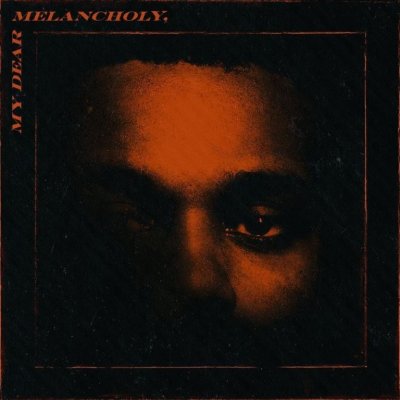 The Weeknd - My Dear Melancholy CD – Zboží Mobilmania