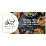 Sapa Trip VIP kurz vaření vietnamské kuchyně pro 2 osoby Varianta: Tištěný poukaz – Hledejceny.cz