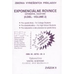 Exponenciálne rovnice - II. diel - Marián Olejár, Iveta Olejárová – Hledejceny.cz