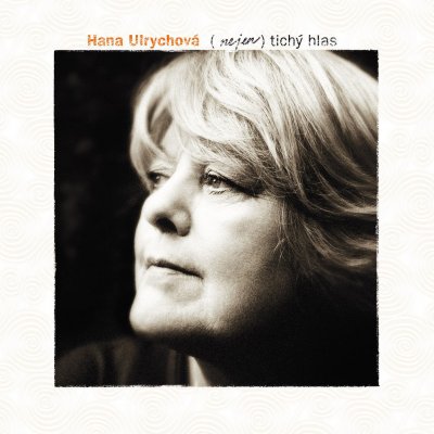 Hana Ulrychová - tichý hlas / To nejlepší z let 1968 až 2006 CD – Hledejceny.cz