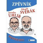 Zpěvník Z. Svěrák a J. Uhlíř – Zboží Dáma