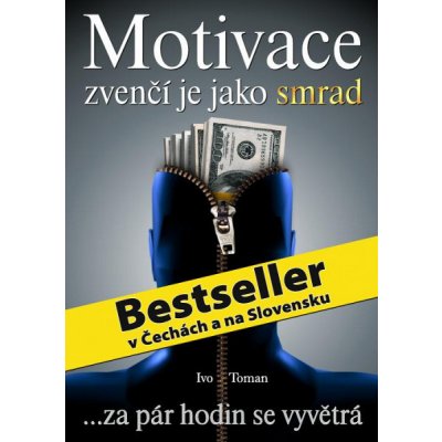 Motivace zvenčí je jako smrad – Hledejceny.cz