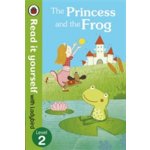 Princess and the Frog - Read it Yourself with Ladybird – Hledejceny.cz