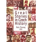 Great Stories in Czech History - Petr Čornej – Hledejceny.cz