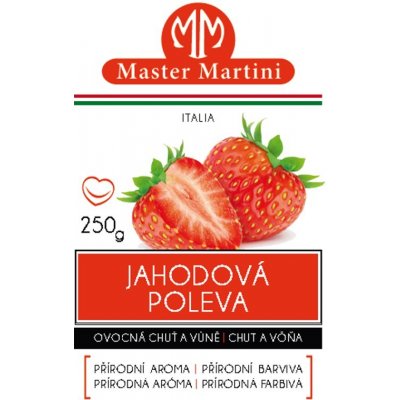 Master Martini - Jahodová poleva / 250 g – Zboží Dáma